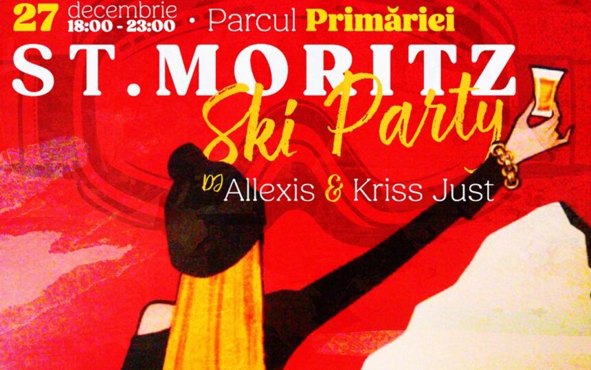 st moritz ski party parcul arheologic constanta 676e1a311ea89