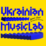 ukrainian musiclab revine in 2025 cu cea de a doua editie 687a03256435b