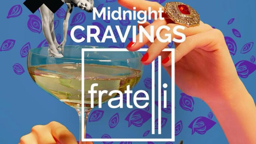 midnight cravings fratelli constanta 69c24fcc3f4a4