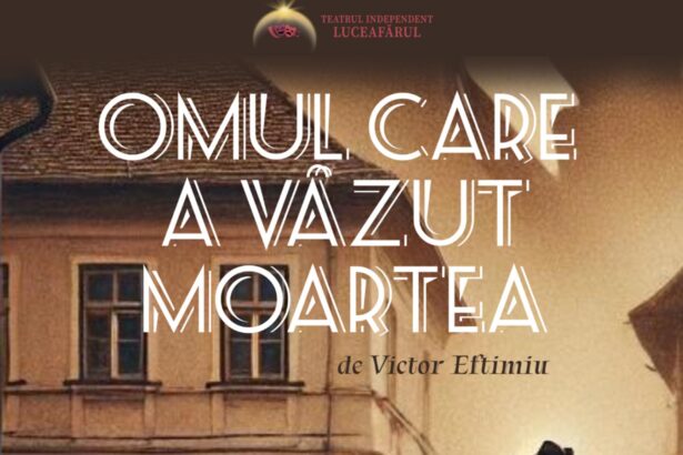 omul care a vazut moartea casa de cultura a sindicatelor constanta 69c9115d078bc