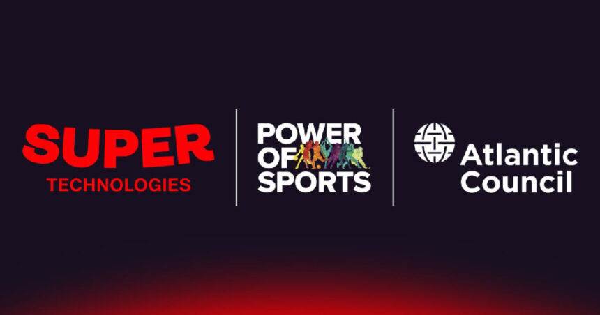 super technologies devine partener strategic al atlantic council din sua si partener fondator al platformei power of sports 6ab51aa1c3783
